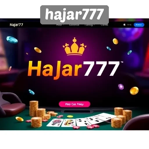 Inovasi Fitur Terbaru di Hajar777 untuk Meningkatkan Pengalaman Bermain